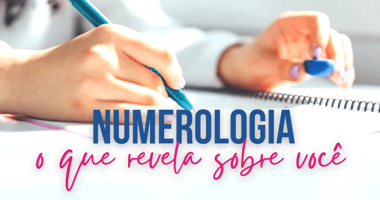 o-que-e-numerologia, os-numeros-que-falam